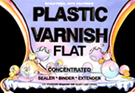 PLASTIC VARNISH FLAT 1GAL